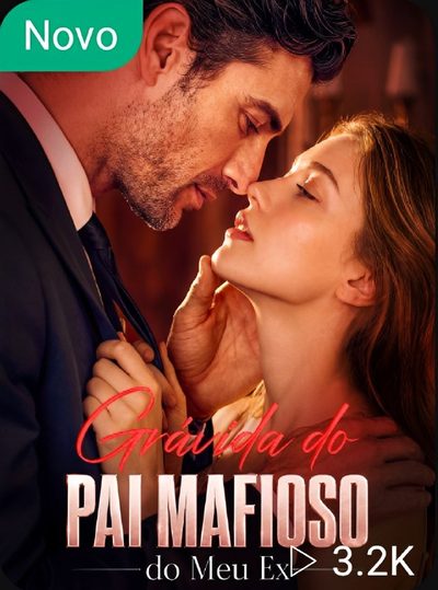 Capa da minissérie Grávida do Pai Mafioso do Meu Ex