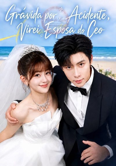 Capa da minissérie Grávida por Acidente, Virei Esposa do CEO Só Queria Férias, Mas Virei a Patroa Grávida do Meu Chefe, Casada de Manhã Tirei Férias e Virei Esposa do CEO