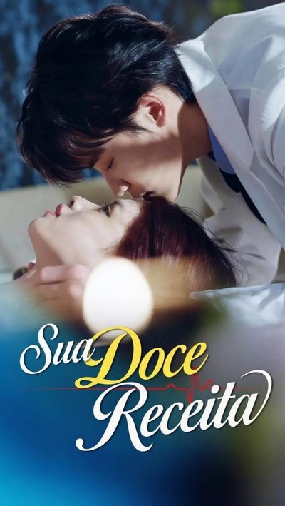 Capa da minissérie His Sweet Prescription - Sua Doce Receita