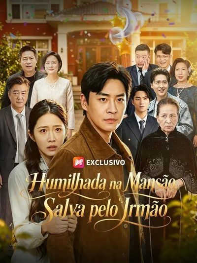 Capa da minissérie Humilhada na Mansão Salva Pelo Irmão