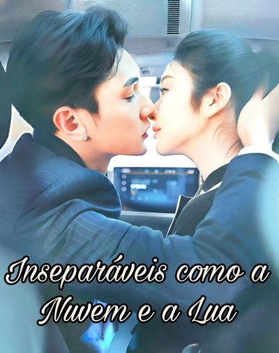 Capa da minissérie Inseparáveis Como a Nuvem e a Lua