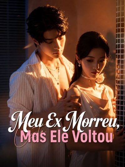 Capa da minissérie Invasão Adorável Meu Ex Morreu, Mas Ele Voltou