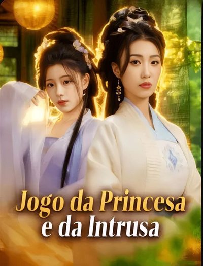 Capa da minissérie Jogo da Princesa e da Intrusa