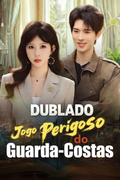 Capa da minissérie Jogo Perigoso do Guarda-costas Dublado