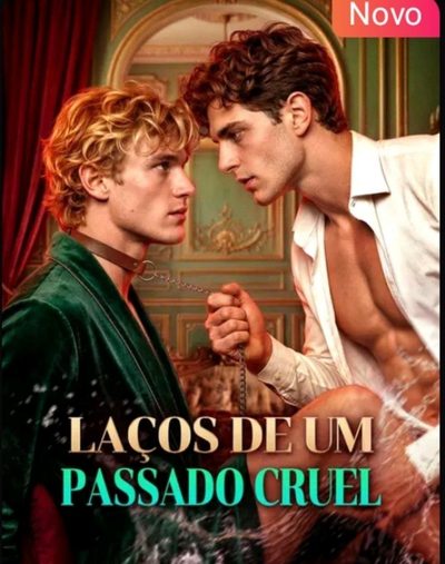 Capa da minissérie Laços de um Passado Cruel