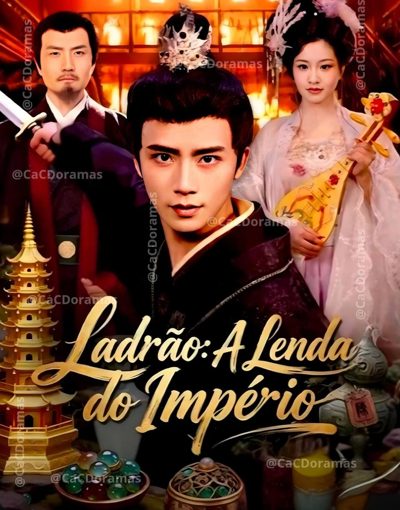 Capa da minissérie Ladrão a Lenda do Império