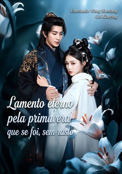 Capa da minissérie Lamento Eterno Pela Primavera que Se Foi, Sem Rastro