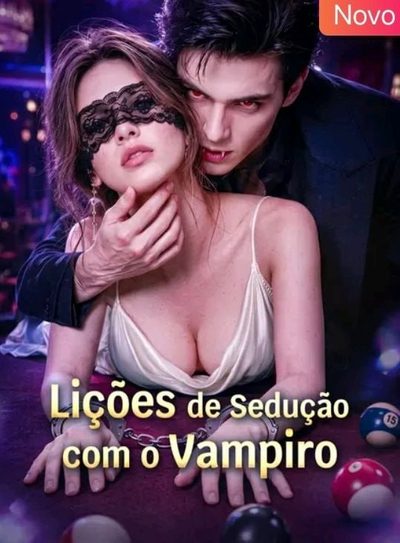 Capa da minissérie Lições de Sedução com o Vampiro