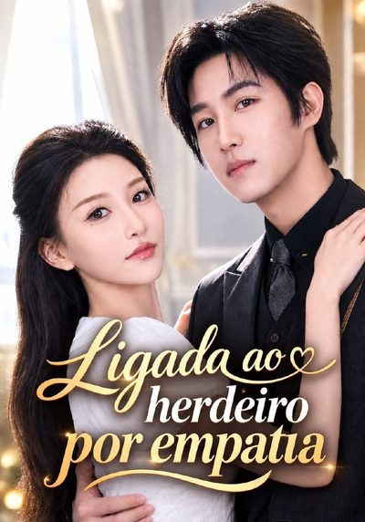 Capa da minissérie Ligada ao Herdeiro por Empatia