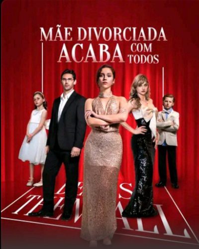 Capa da minissérie Mãe Divorciada Acaba com Todos