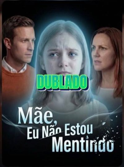 Capa da minissérie Mãe Eu Não Estou Mentindo Dublado