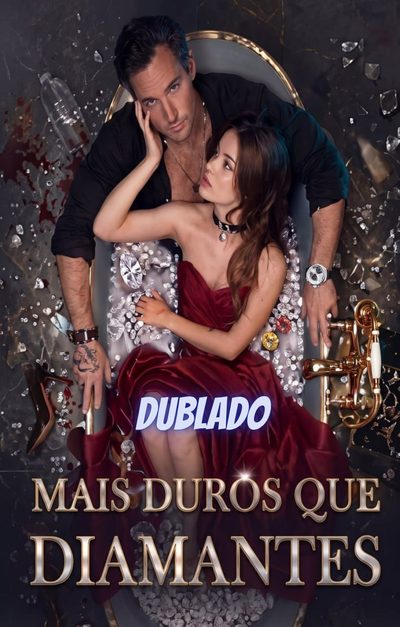 Capa da minissérie Mais Duros que Diamantes