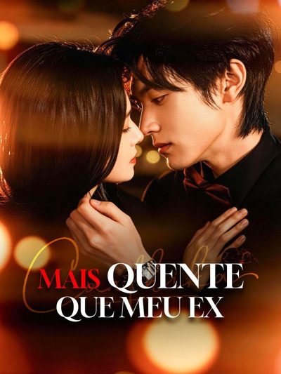 Capa da minissérie Mais quente que meu ex