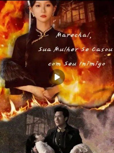 Capa da minissérie Marechal, Sua Mulher Se Casou com Seu Inimigo