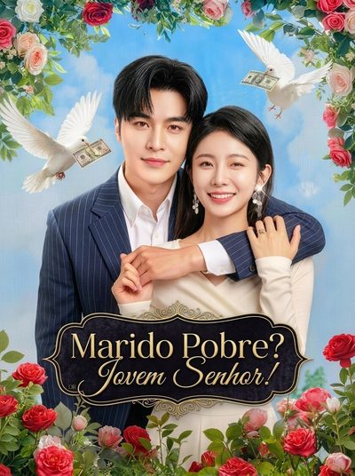 Capa da minissérie Marido Pobre? Jovem Senhor!