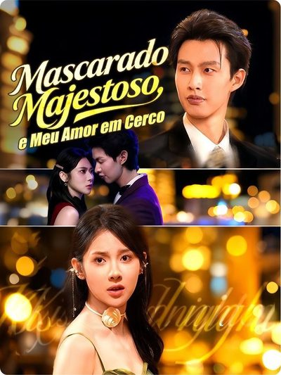 Capa da minissérie Mascarado, Majestoso e Meu Amor em Cerco