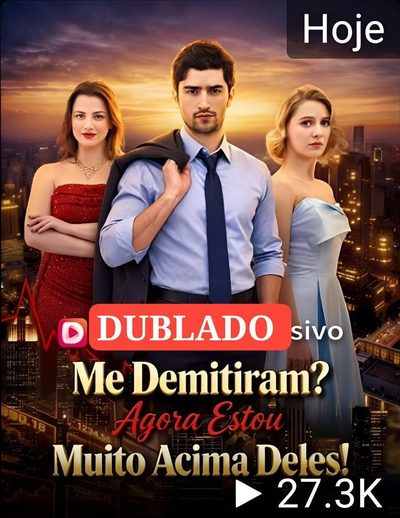 Capa da minissérie Me Demitiram? Agora Estou Dublado