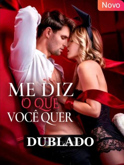 Capa da minissérie Me Diz o que Você Quer (dublado)