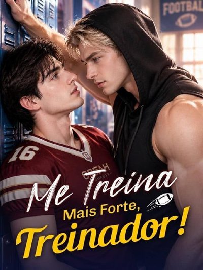 Capa da minissérie Me Treina Mais Forte Treinador