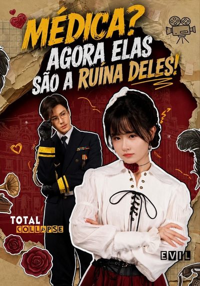 Capa da minissérie Médica? Agora Elas São a Ruína Deles!