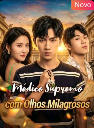 Capa da minissérie Médico Supremo com Olhos Milagrosos