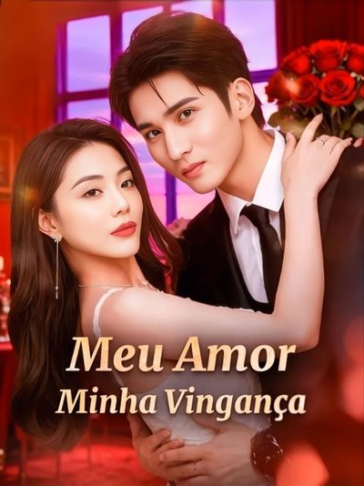 Capa da minissérie Meu Amor Minha Vingança