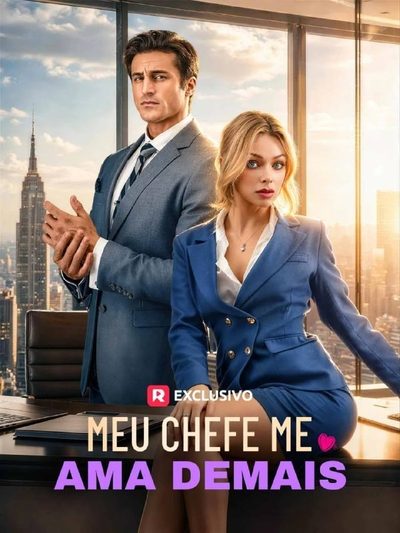 Capa da minissérie Meu Chefe Me Ama Demais