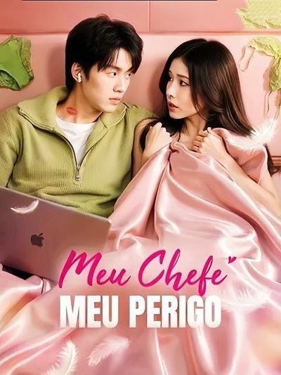 Capa da minissérie Meu Chefe Meu Perigo -