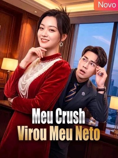 Capa da minissérie Meu Crush Virou Meu Neto