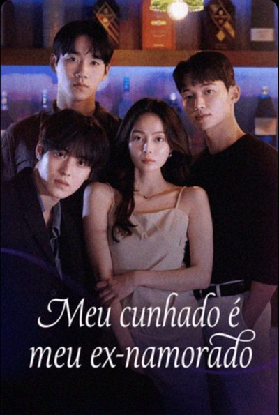Capa da minissérie Meu Cunhado É Meu Ex-namorado