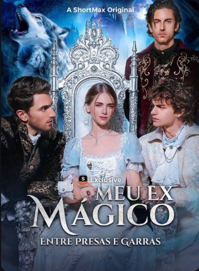 Capa da minissérie Meu Ex Mágica Entre Presas e Garras Legendado