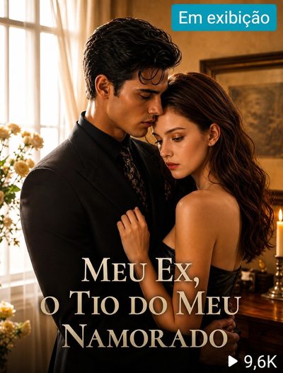 Capa da minissérie Meu Ex, o Tio do Meu Namorado