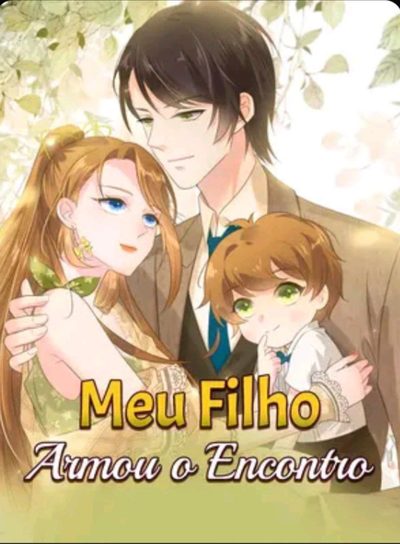 Capa da minissérie Meu Filho Armou o Encontro