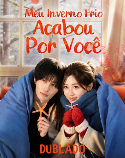 Capa da minissérie Meu Inverno Frio Acabou por Você