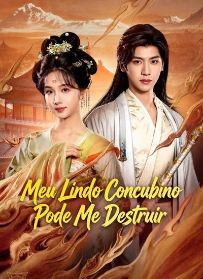 Capa da minissérie Meu Lindo Concubino Pode Me Destruir