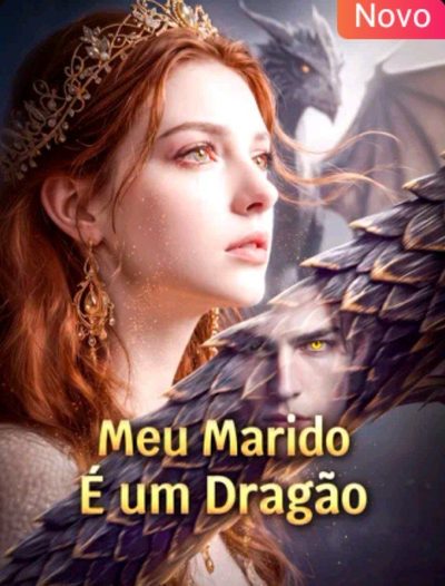 Capa da minissérie Meu Marido É um Dragão