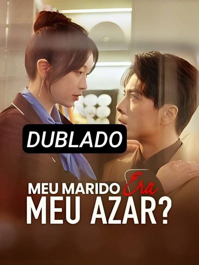 Capa da minissérie Meu Marido Era Meu Azar? - Dublado