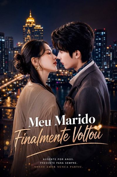 Capa da minissérie Meu Marido Finalmente Voltou