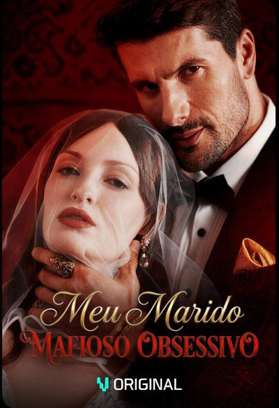 Capa da minissérie Meu Marido Mafioso Obsessivo