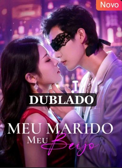 Capa da minissérie Meu Marido Meu Beijo
