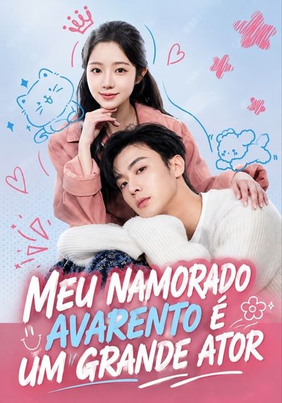 Capa da minissérie Meu Namorado Avarento É um Grande Ator