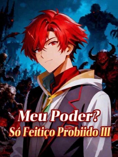 Capa da minissérie Meu Poder? Só Feitiço Proibido 3