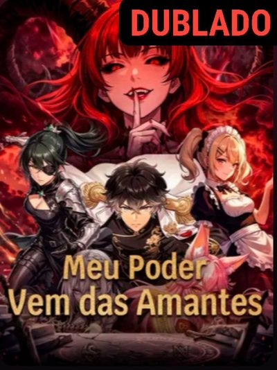 Capa da minissérie Meu Poder Vem das Amantes