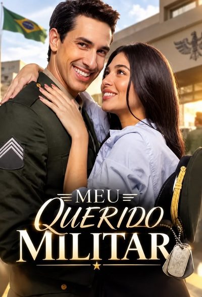 Capa da minissérie Meu Querido Militar
