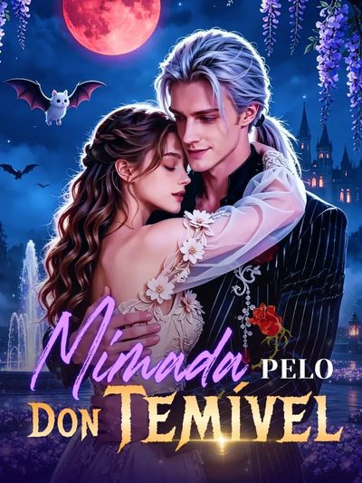Capa da minissérie Mimada Pelo Don Temível