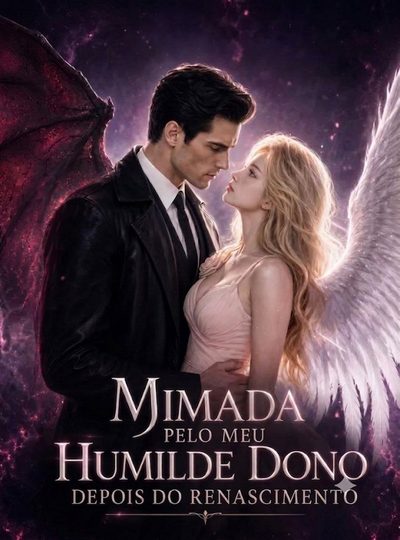 Capa da minissérie Mimada Pelo Meu Humilde Dono Depois do Renascimento