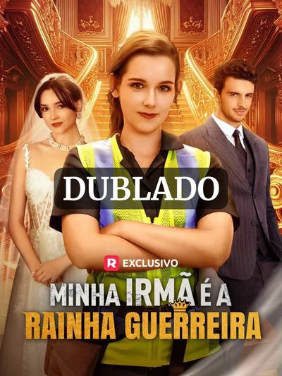 Capa da minissérie Minha Irmã É a Rainha Guerreira