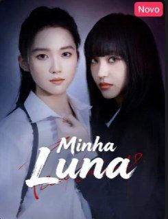 Capa da minissérie Minha Luna
