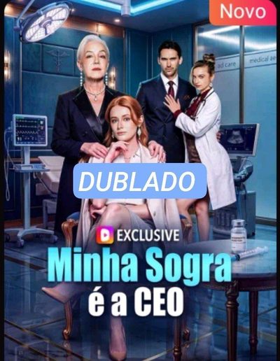 Capa da minissérie Minha Sogra É a CEO Dublado