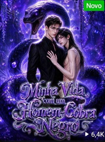 Capa da minissérie Minha Vida com um Homem -cobra Negro